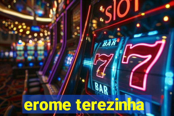 erome terezinha